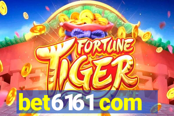 bet6161 com